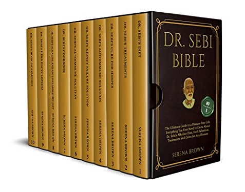 Dr Sebi's Bible by Serena Brown
