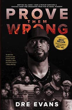 Prove the wrong by Dre Evans