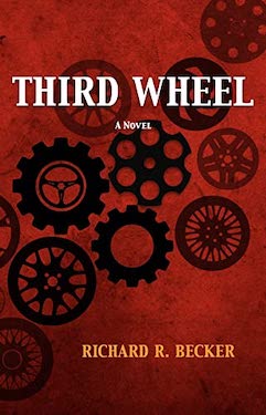 Third Wheel by Richard R Becker