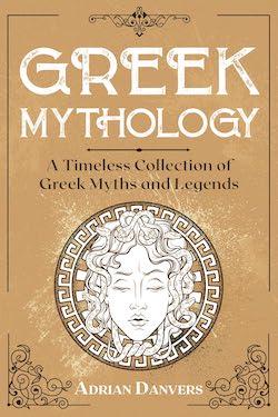 Greek mythology by Adrian Danvers