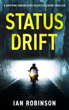 Status Drift by Ian Robinson