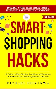 Smart Shopping Hacks by Michael Ehiginwa