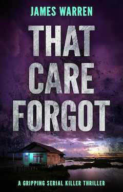 That care forgot by James Warren