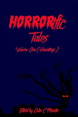 Horrific tales by multiple authors