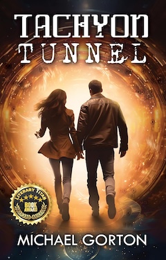 Tachyon Tunnel by Michael Gorton