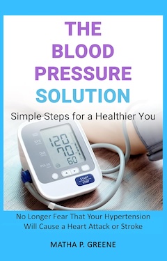 The Blood Pressure Solution by Matha Greene